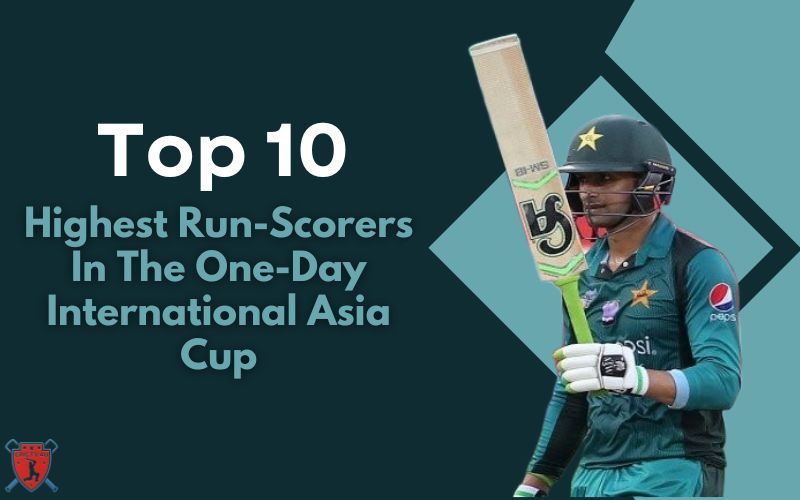 Top 10 highest run scorers in the one day international asia cup