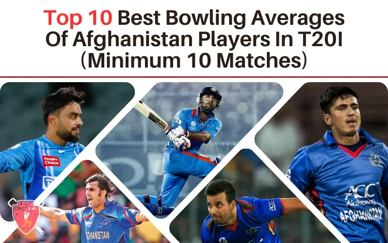 Top 10 Best Bowling Averages Of Afghanistan Players In T20i (minimum 10 Matches)