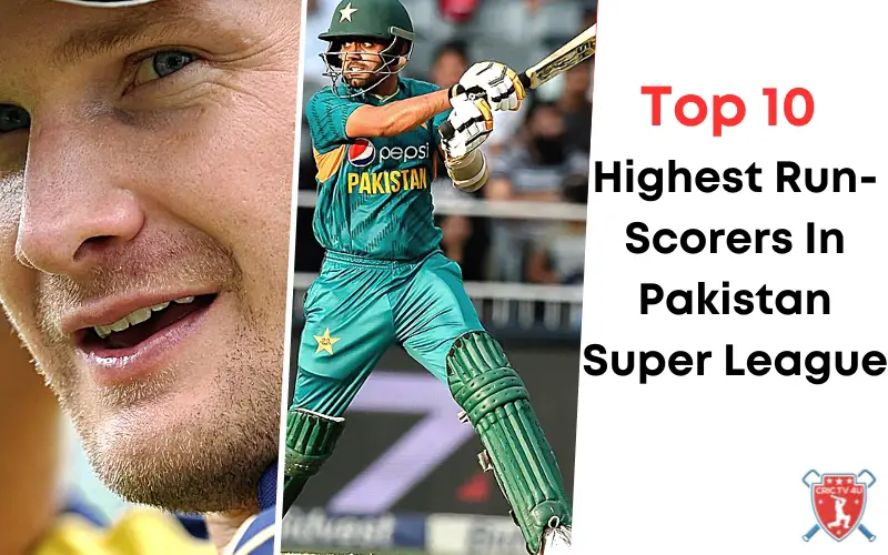 Top 10 highest run scorers in pakistan super league