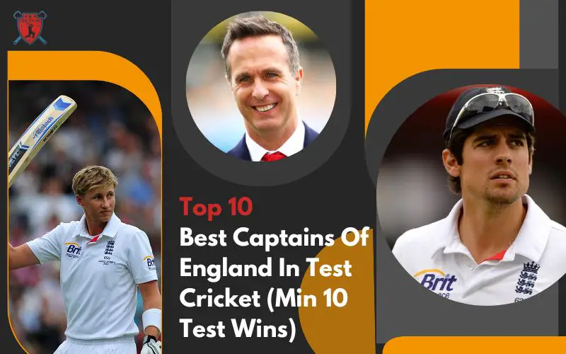 Top 10 Best Captains Of England In Test Cricket (min 10 Test Wins) (1)