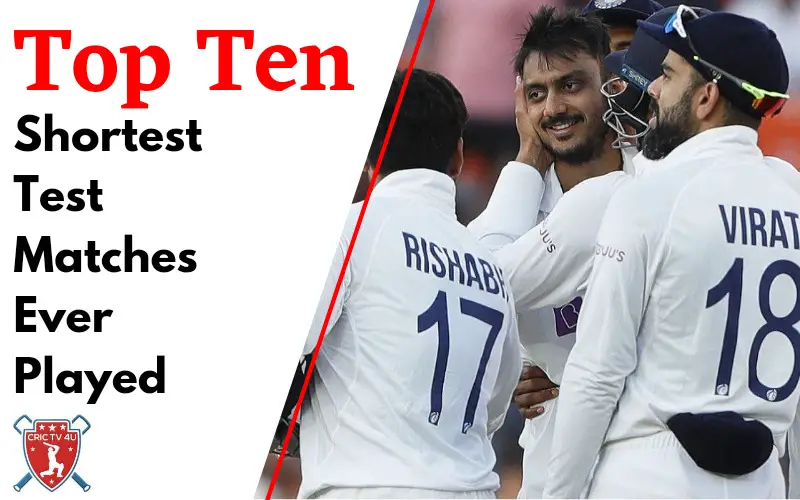 Top 10 shortest test matches ever played