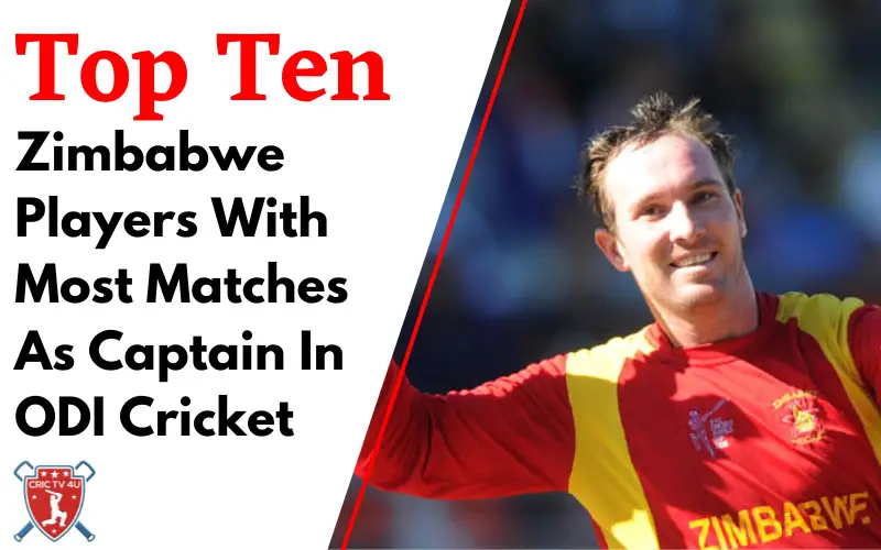 Httpscrictv4ucomfull memberszimbabwetop 10 zimbabwe players with most matches as captain–in odi cricket