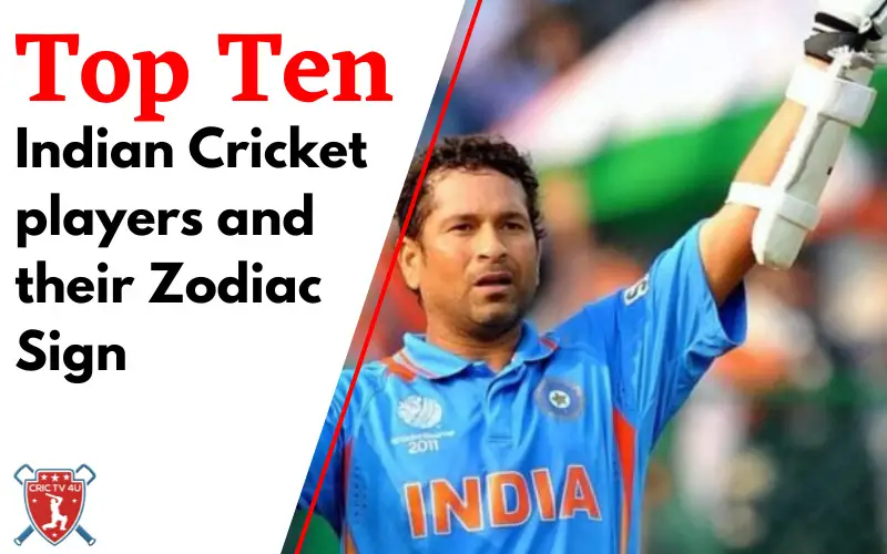 Top 10 indian cricket players and their zodiac sign